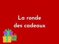 La ronde des cadeaux