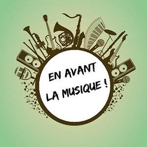 En avant la musique